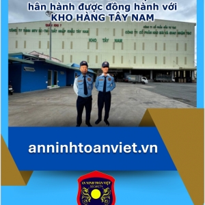 kho-hang-tay-nam-khach-hang-cua-dich-vu-bao-ve-an-ninh-toan-viet
